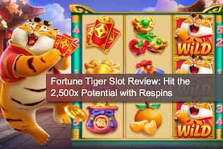 Fortune Tiger Slot Review: Hit the 2,500x Potential with Respins